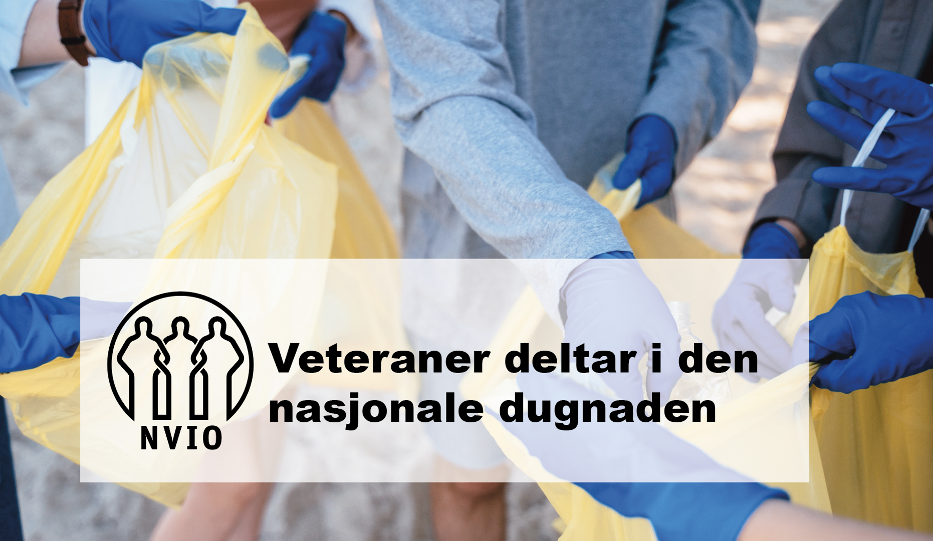 Veteraner deltar i den nasjonale dugnaden